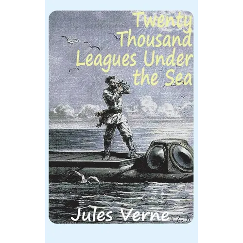 Twenty Thousand Leagues Under the Sea