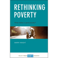 Rethinking Poverty: What Makes a Good Society?