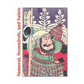 Samurai, Scoundrels, and Saints: Stories From the Martial Arts