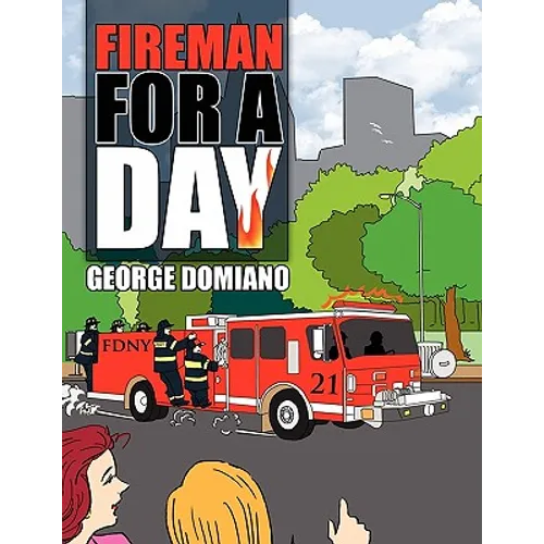 Fireman for a Day