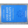 God and Morality: A Philosophical History