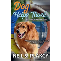 Dog Helps Those (Golden Retriever Mysteries Book 3)