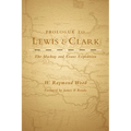 Prologue to Lewis and Clark: The MacKay and Evans Expedition Volume 79