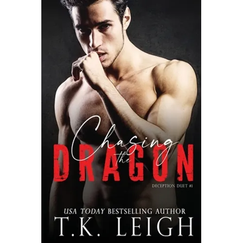 Chasing the Dragon