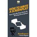 How To Write a Screenplay: Your Step By Step Guide To Writing Screenplays