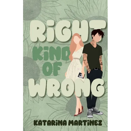 Right Kind of Wrong