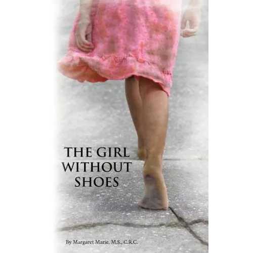 The Girl Without Shoes