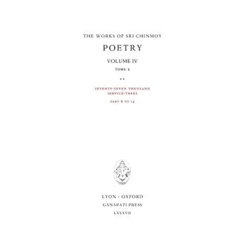 Poetry IV, tome 2: Seventy-seven thousand Service-Trees, part 8-14