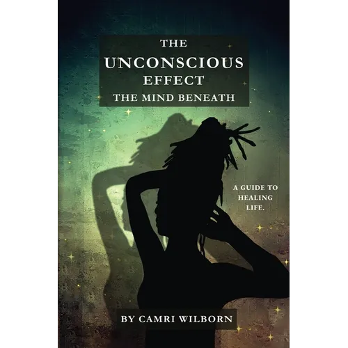 The Unconscious Effect