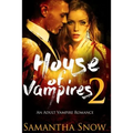House Of Vampires 2