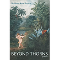Beyond Thorns: Poems