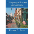 It Happened in Hoboken: Comic Tales from the Waterfront City