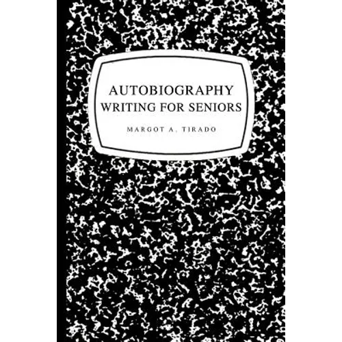 Autobiography Writing for Seniors