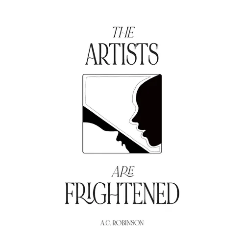 The Artists Are Frightened