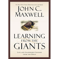 Learning from the Giants: Life and Leadership Lessons from the Bible