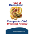 Keto Breakfast: Ketogenic Diet Breakfast Recipes