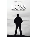 Loss: A practical guide for coping with loss
