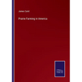 Prairie Farming in America