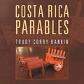 Costa Rica Parables