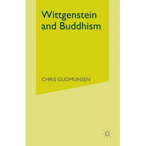 Wittgenstein and Buddhism