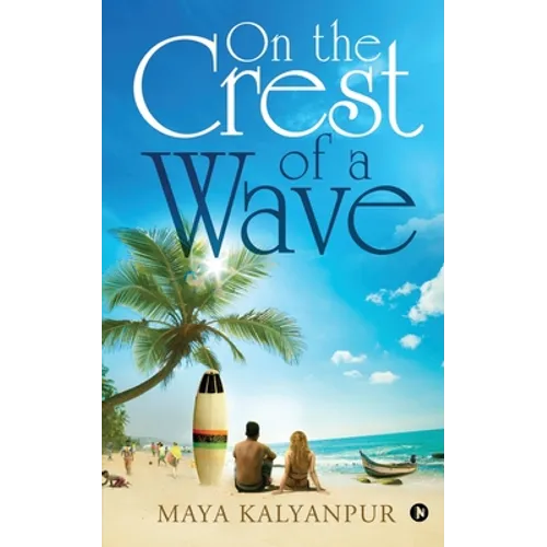On the Crest of a Wave