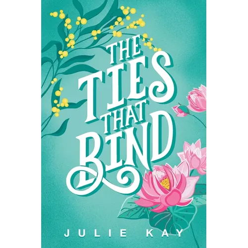 The Ties That Bind