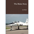 The Baker Story