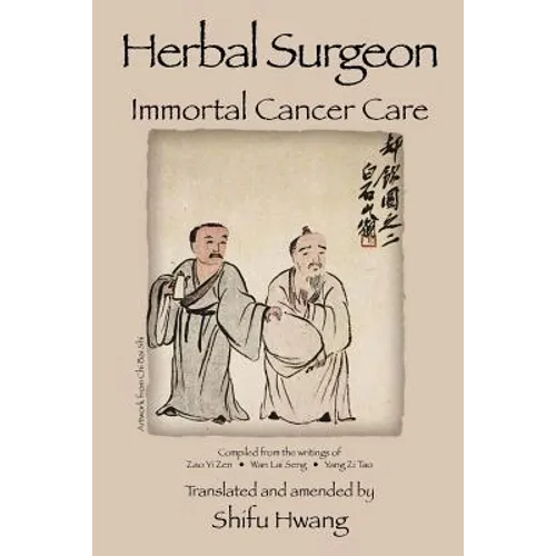 Herbal Surgeon Immortal Cancer Care