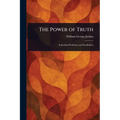 The Power of Truth