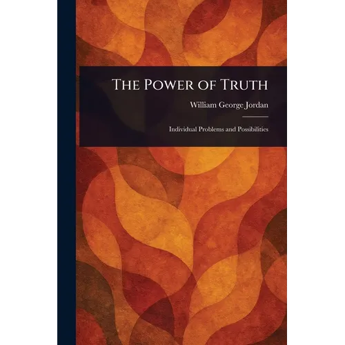 The Power of Truth