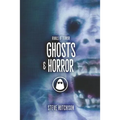 Ghosts & Horror