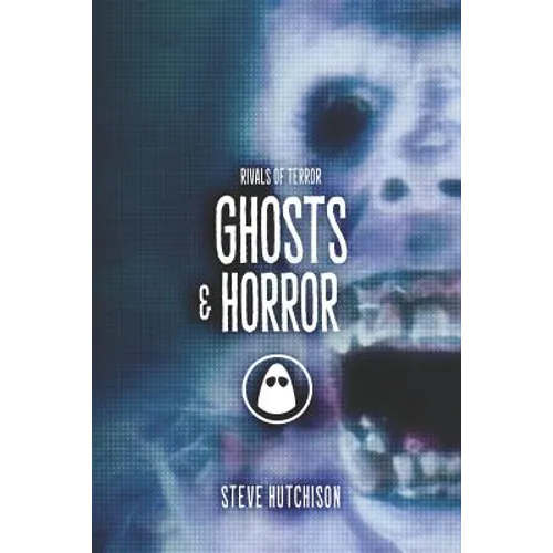 Ghosts & Horror