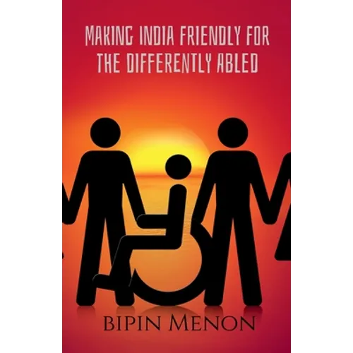 Making India Friendly for the Differently Abled