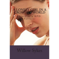 A lonely Girl In A Crowded World: Story of a BPD Sufferer