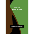 Jews and Moors in Spain