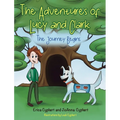 The Adventures of Lucy and Clark: The Journey Begins