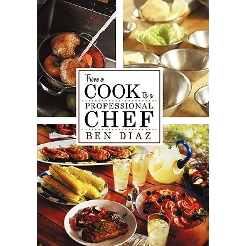 From a Cook to Professional Chef