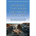 Healing Through the Music of Life