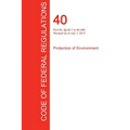 CFR 40, Part 60, Ё 60.1 to 60.499, Protection of Environment, July 01, 2017 (Volume 7 of 37)