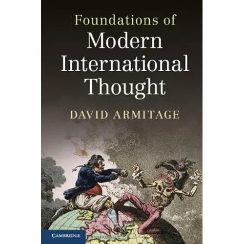Foundations of Modern International Thought