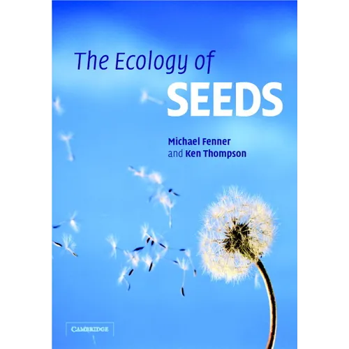 The Ecology of Seeds