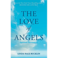 The Love of Angels (Spiritual Encounters)