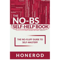 The No-Bs Self-Help Book