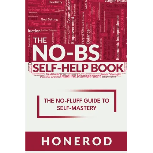 The No-Bs Self-Help Book