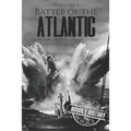 Battle of the Atlantic - World War II: A History from Beginning to End