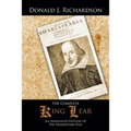 The Complete King Lear: An Annotated Edition Of The Shakespeare Play