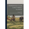 Onwentsia Club, Lake Forest, Illinois