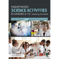 Inquiry-Based Science Activities in Grades 6-12: Meeting the Ngss