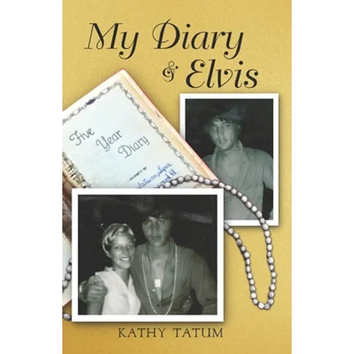 My Diary & Elvis