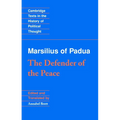 Marsilius of Padua: The Defender of the Peace